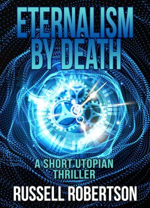 Cover of the book Eternalism By Death by Anita E. Shepherd