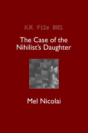 Book cover of The Case of the Nihilist's Daughter