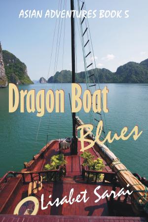 Book cover of Dragon Boat Blues: Asian Adventures Book 5