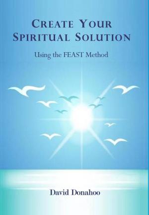 Cover of the book Create Your Spiritual Solution by Mantak Chia