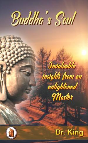 Book cover of Buddha’s Soul: Invaluable Insights from an Enlightened Master