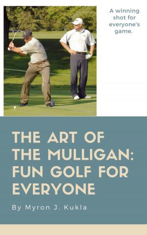 Cover of the book The Art of The Mulligan by Yvon Legault