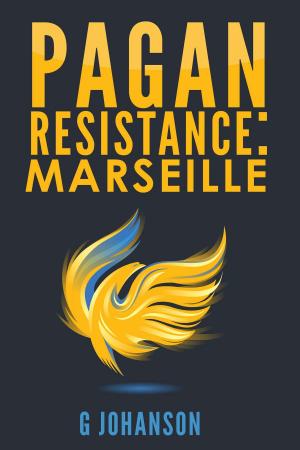 Cover of the book Pagan Resistance: Marseille by Gillian Cabe