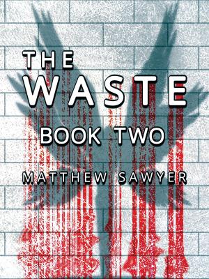 Cover of the book The Waste Book Two by Anthony Luc DOUZET