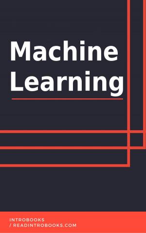 Cover of the book Machine Learning by IntroBooks