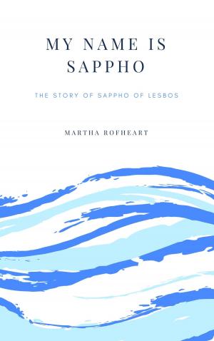 Cover of the book My Name Is Sappho by Nomthi Odukoya