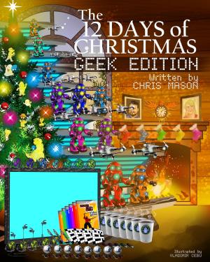 Cover of The 12 Days of Christmas Geek Edition
