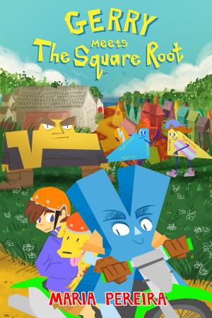 Cover of the book Gerry Meets the Square Root by Christine McCaffrie
