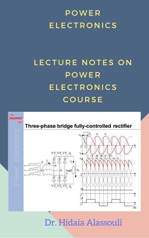 Cover of the book Power Electronics by Dr. Hidaia Alassouli
