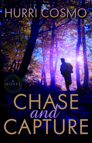 Cover of the book Chase and Capture by Haley Hudson
