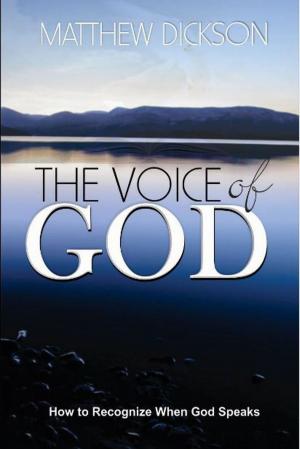 Cover of The Voice of God: How to Recognize When God Speaks