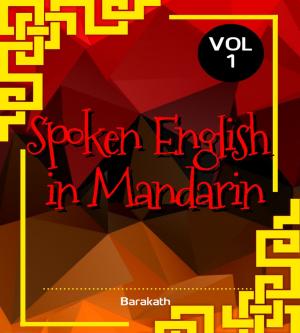Book cover of Spoken English in Mandarin Vol 1