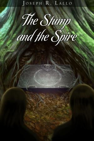 Book cover of The Stump and the Spire