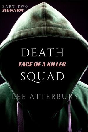 Cover of the book Death Squad: Part Two - Seduction by Ben Hammott