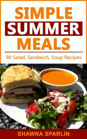 Cover of the book Simple Summer Meals by Eva Kattz, Maria Staal
