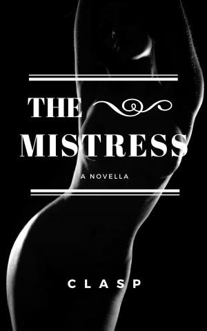 Cover of the book The Mistress by Scarlett Redd