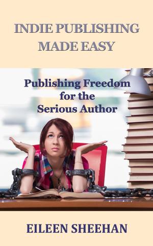 Book cover of Indie Publishing Made Easy