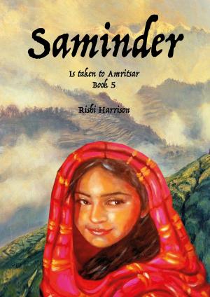 Cover of Saminder: Is taken to Amritsar - Book 5