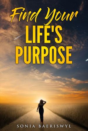 Cover of Find Your Life's Purpose