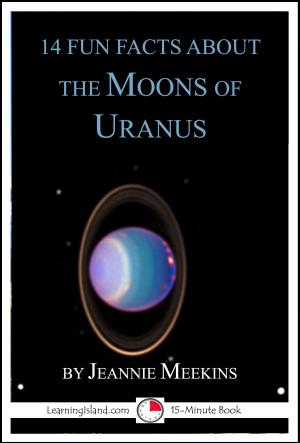 Book cover of 14 Fun Facts About the Moons of Uranus