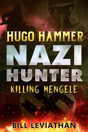 Cover of Hugo Hammer: Nazi Hunter: Killing Mengele