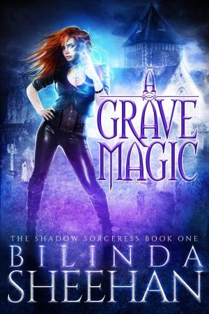 Cover of the book A Grave Magic by Sharon K. Garner