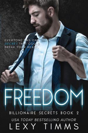 Cover of the book Freedom by Christine Bell, CM Doporto, C.M. Owens, Chrissy Peebles, Lexy Timms