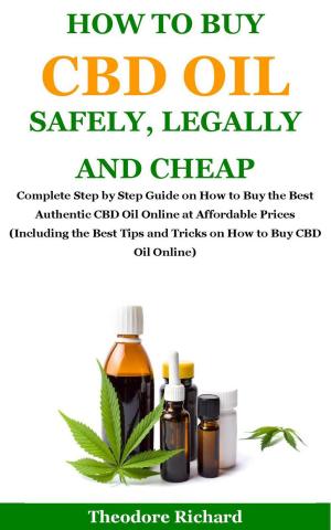 Cover of How to Buy Cbd Oil Safely, Legally and Cheap