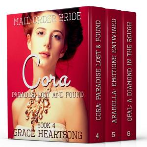 Cover of the book Mail Order Bride: The Brides Of Paradise: Standalone Stories 4-6 by GRACE HEARTSONG