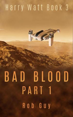 Cover of the book Bad Blood Part 1 by V. A. Jeffrey
