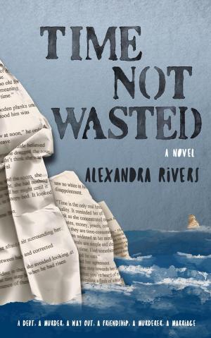 Cover of the book Time Not Wasted by Izzo Mangelli
