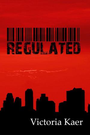 Book cover of Regulated