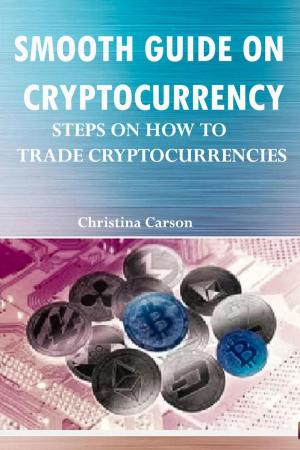 Cover of Smooth Guide on Cryptocurrency