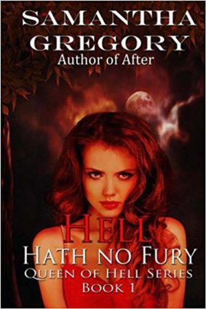 Cover of the book Hell Hath No Fury by Layton Green