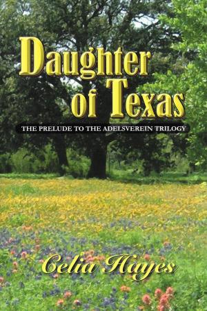 Cover of the book Daughter of Texas by Claire Chilton
