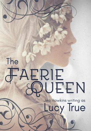 Cover of the book The Faerie Queen by Clayton Spann