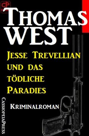 Cover of the book Jesse Trevellian und das tödliche Paradies by Alfred Bekker, Theodor Horschelt, Cedric Balmore