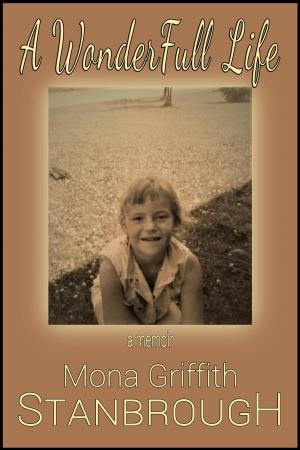 Cover of the book A WonderFull Life by Lynley Smith