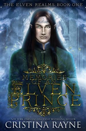 bigCover of the book Memories of an Elven Prince by 