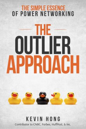 Cover of the book The Outlier Approach: The Simple Essence of Power Networking by kayler xie