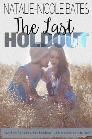 Cover of the book The Last Holdout by JD Corbett