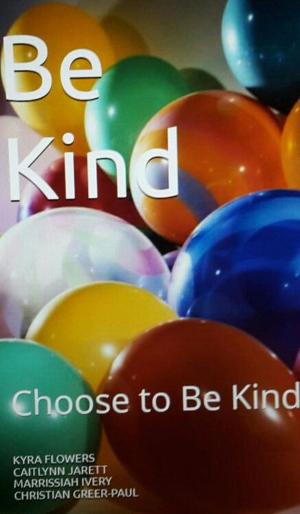 Book cover of Be Kind: Choose to Be Kind