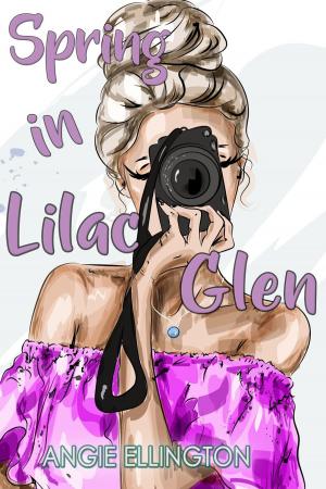 Cover of Spring in Lilac Glen (A feel-good romance)