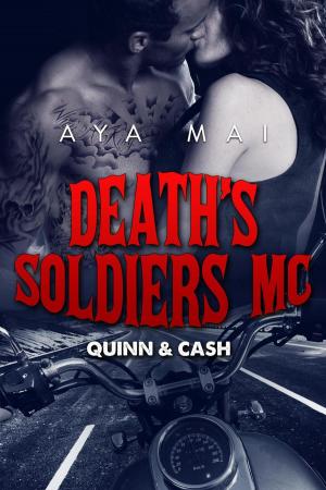 Cover of Death's Soldiers MC - Quinn & Cash