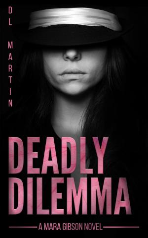 Cover of the book Deadly Dilemma by Anthony Quinn