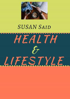Cover of the book Health & Lifestyle by Denise A. Pancyrz, Wilma Hunt-Watts DPM