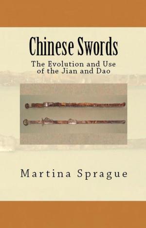 Book cover of Chinese Swords: The Evolution and Use of the Jian and Dao