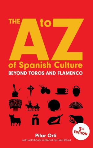 Book cover of The A to Z of Spanish Culture. Updated Third Edition