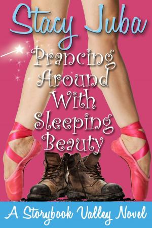 Cover of the book Prancing Around With Sleeping Beauty by Evelyn Lyes