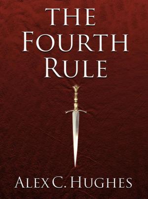 Book cover of The Fourth Rule: A Short Story